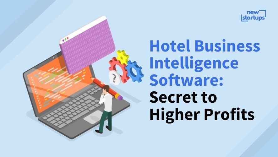 Hotel Business Intelligence Software: Secret to Higher Profits