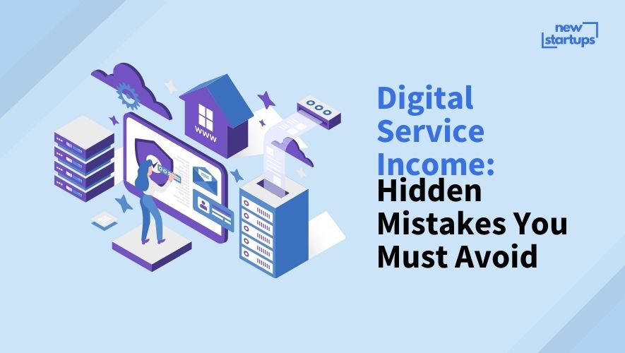Digital Service Income: Hidden Mistakes You Must Avoid