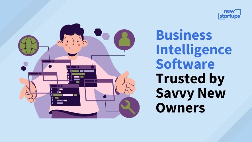 Business Intelligence Software Trusted by Savvy New Owners