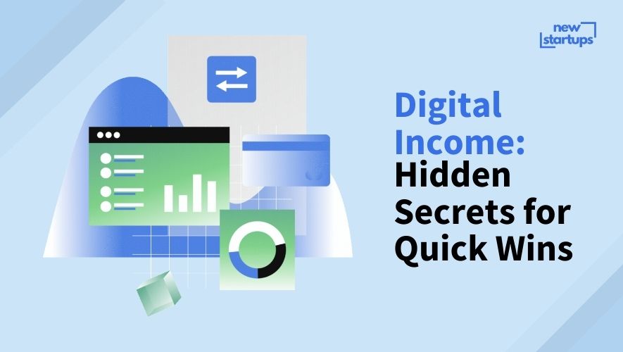 Digital Income: Hidden Secrets for Quick Wins