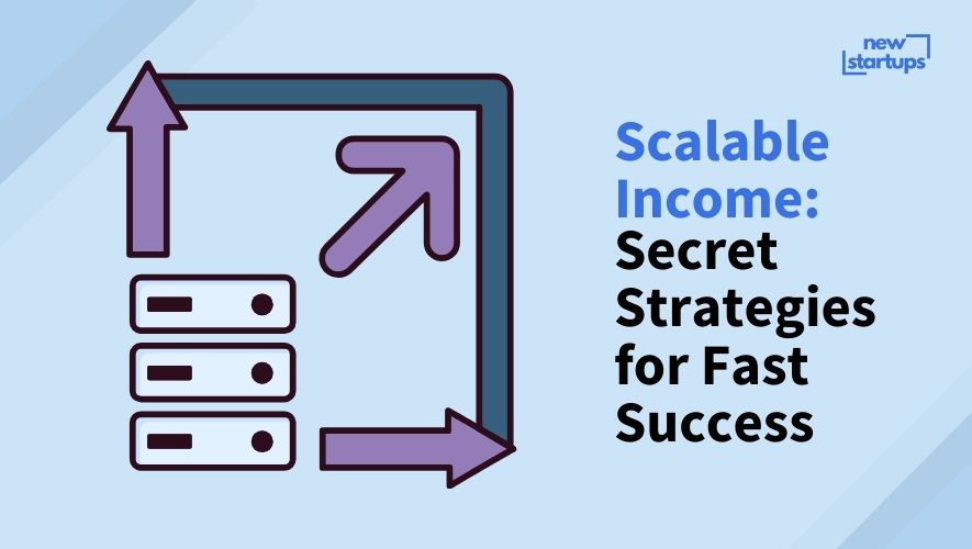 Scalable Income: Secret Strategies for Fast Success