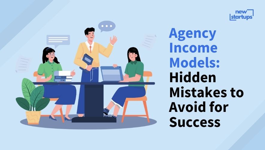 Agency Income Models: Hidden Mistakes to Avoid for Success