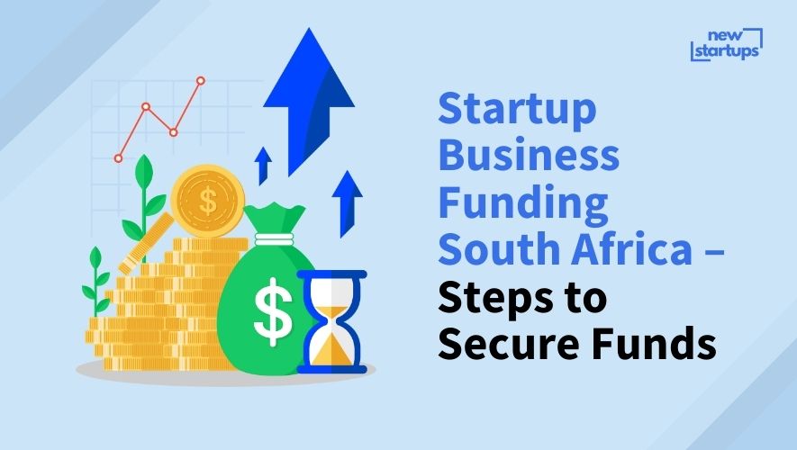 Startup Business Funding South Africa - Steps to Secure Funds