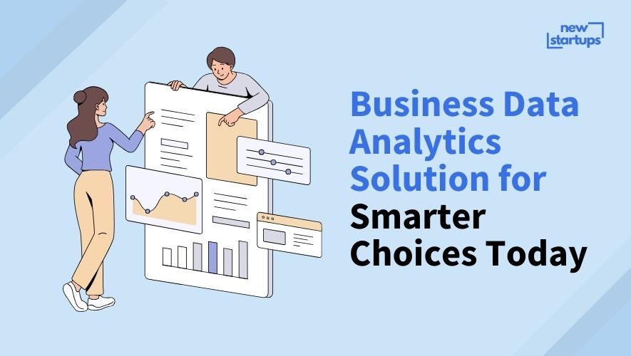 Business Data Analytics Solution for Smarter Choices Today