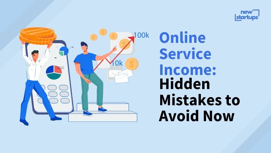 Online Service Income: Hidden Mistakes to Avoid Now