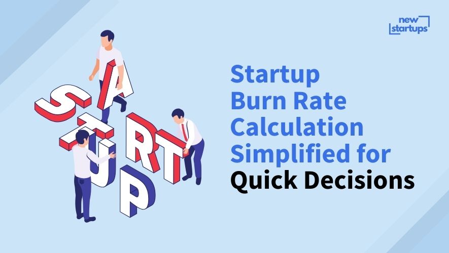 Startup Burn Rate Calculation Simplified for Quick Decisions