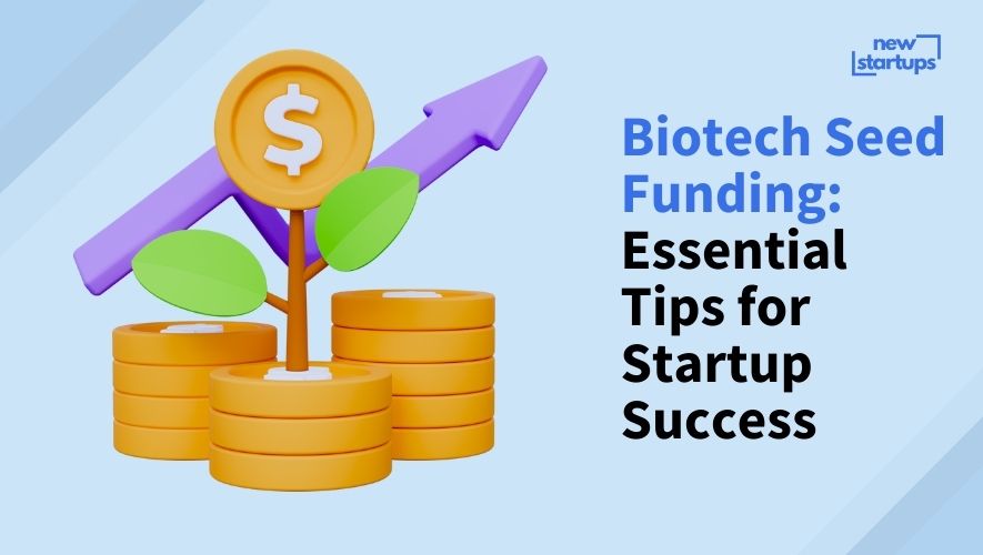 Biotech Seed Funding: Essential Tips for Startup Success