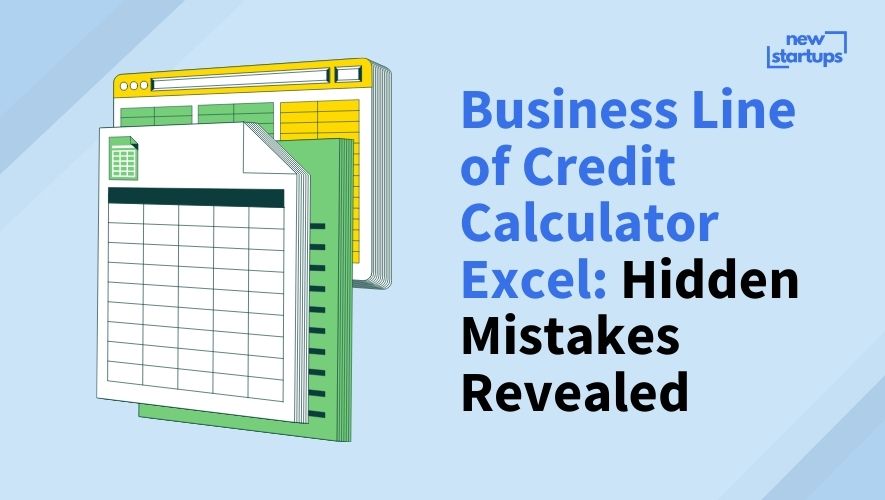 Business Line of Credit Calculator Excel: Hidden Mistakes Revealed
