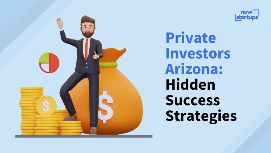 Private Investors Arizona: Hidden Success Strategies