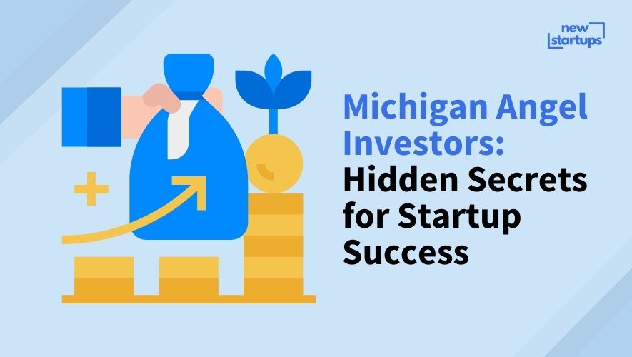 Michigan Angel Investors: Hidden Secrets for Startup Success