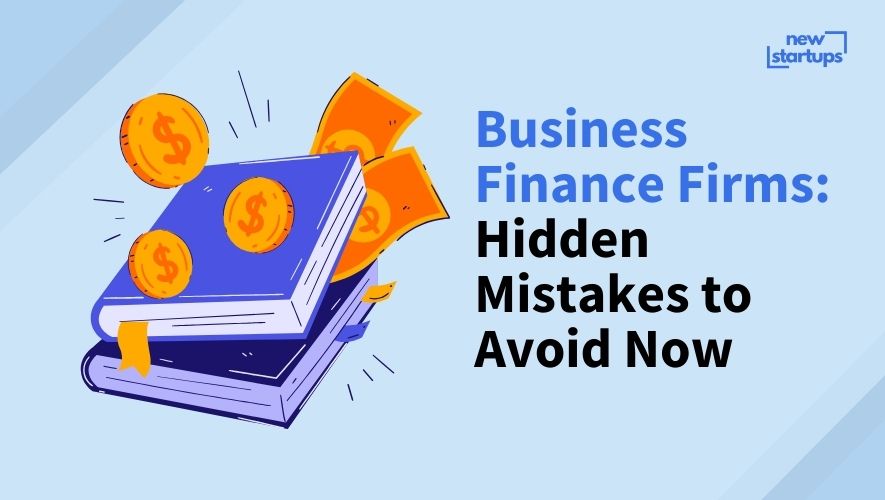 Business Finance Firms: Hidden Mistakes to Avoid Now