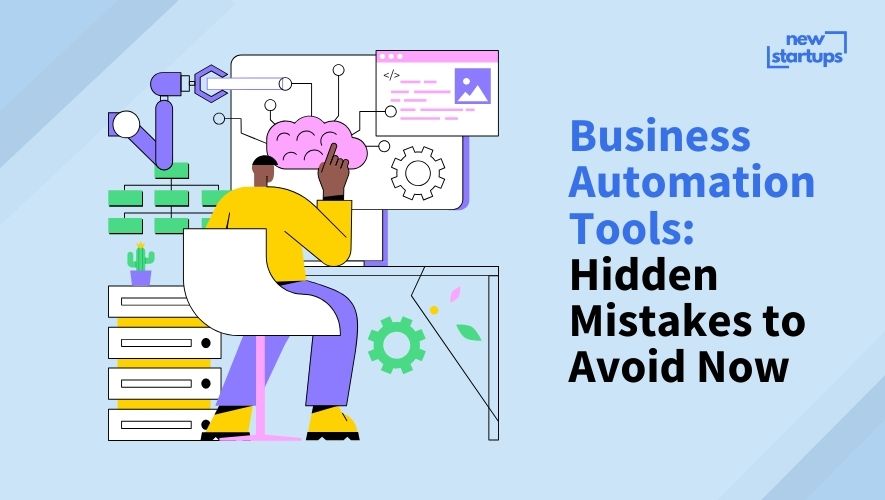 Business Automation Tools: Hidden Mistakes to Avoid Now