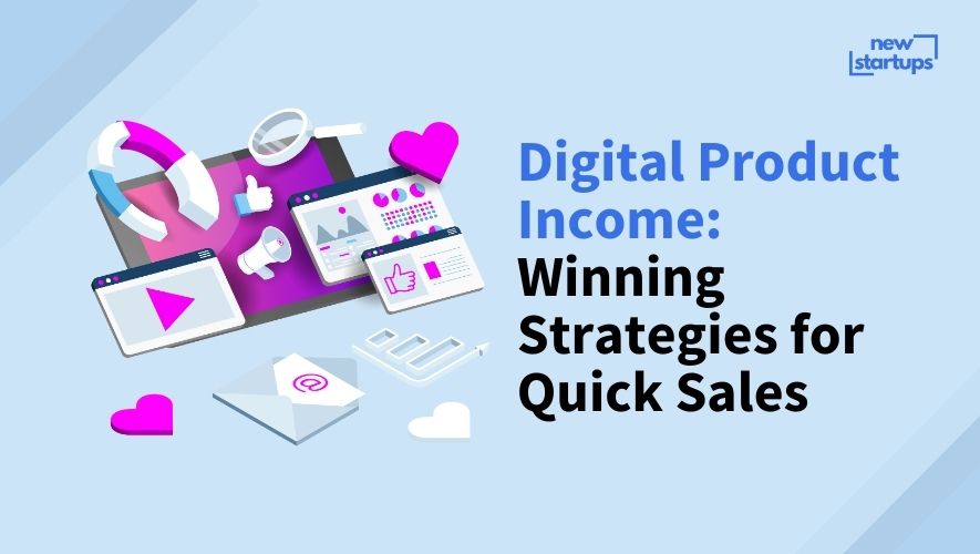 Digital Product Income: Winning Strategies for Quick Sales