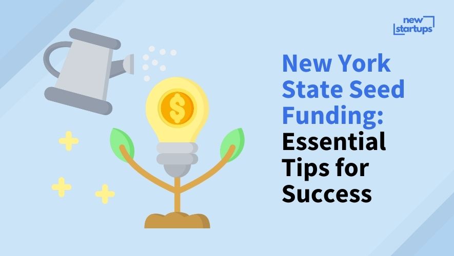 New York State Seed Funding: Essential Tips for Success