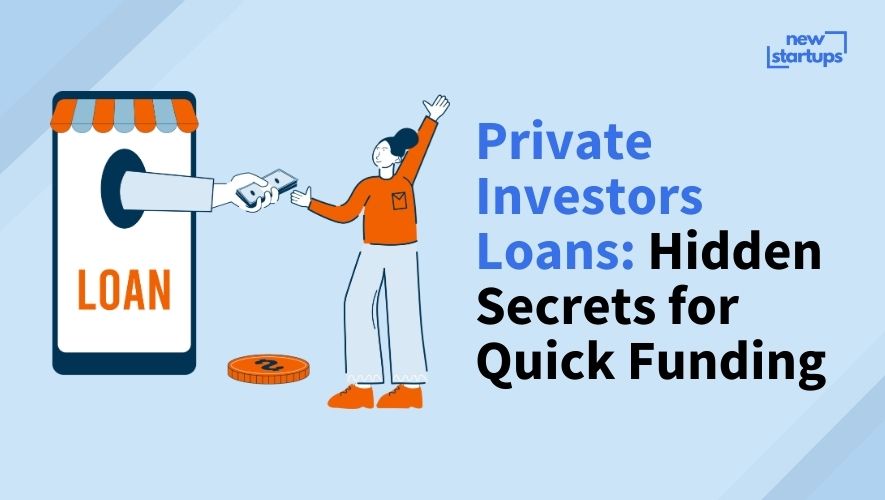 Private Investors Loans: Hidden Secrets for Quick Funding