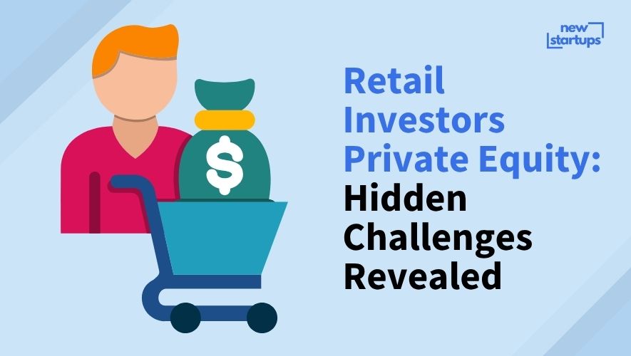 Retail Investors Private Equity: Hidden Challenges Revealed