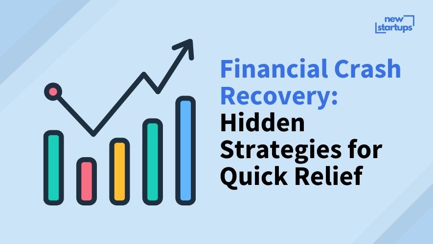 Financial Crash Recovery: Hidden Strategies for Quick Relief