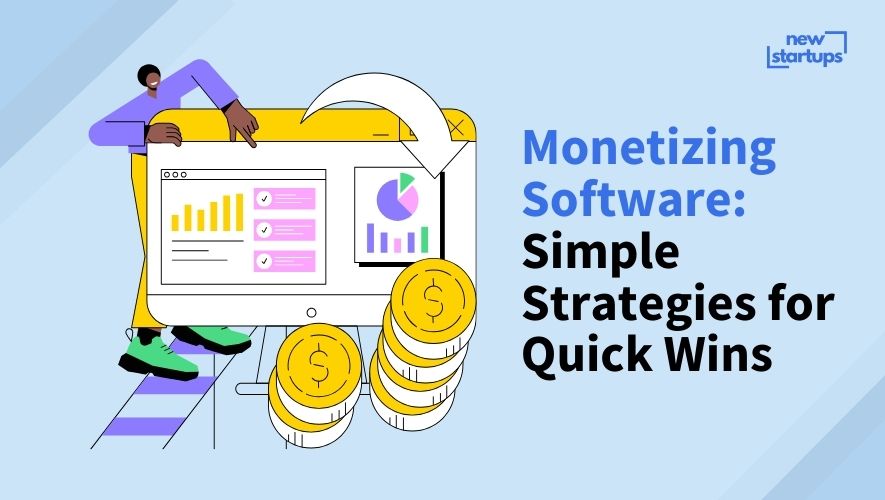 Monetizing Software: Simple Strategies for Quick Wins