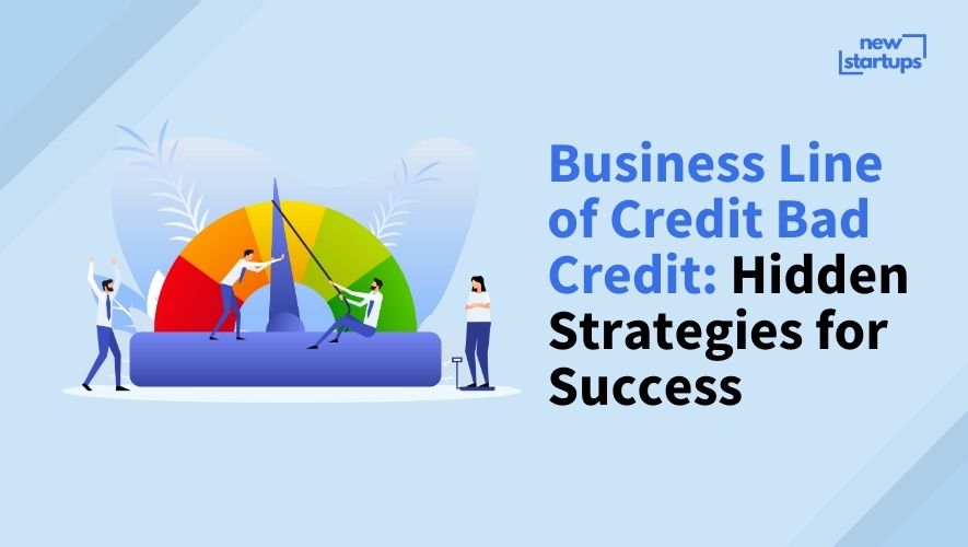 Business Line of Credit Bad Credit: Hidden Strategies for Success