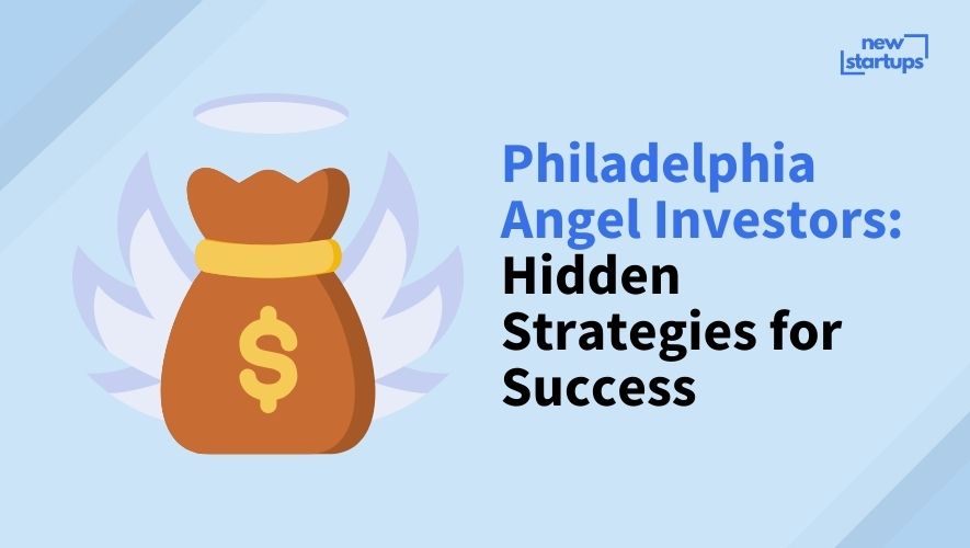 Philadelphia Angel Investors: Hidden Strategies for Success