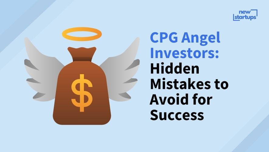 CPG Angel Investors: Hidden Mistakes to Avoid for Success