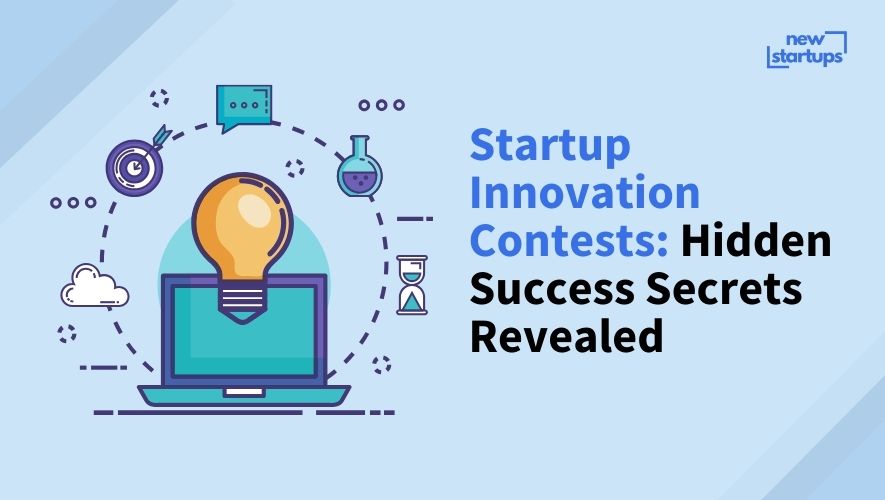 Startup Innovation Contests: Hidden Success Secrets Revealed