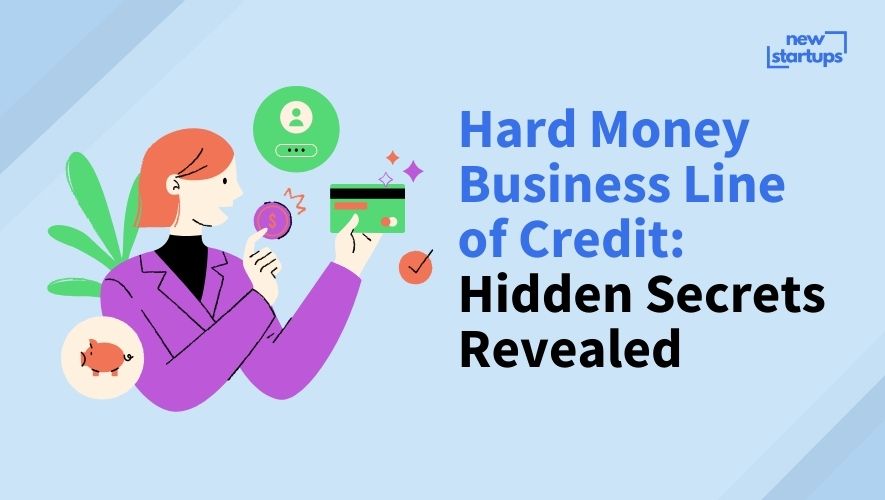 Hard Money Business Line of Credit: Hidden Secrets Revealed