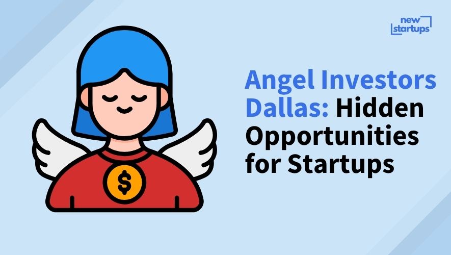 Angel Investors Dallas: Hidden Opportunities for Startups