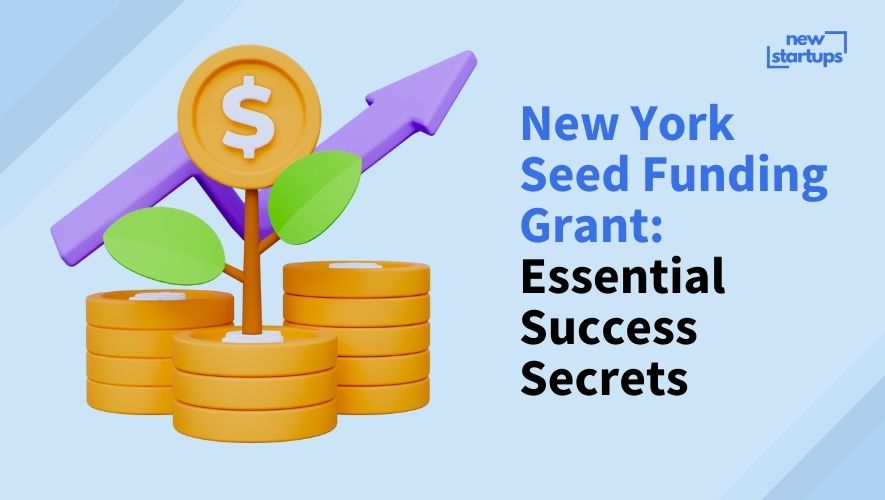 New York Seed Funding Grant: Essential Success Secrets