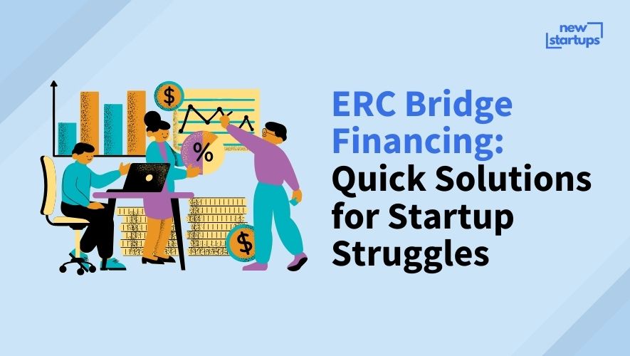 ERC Bridge Financing: Quick Solutions for Startup Struggles