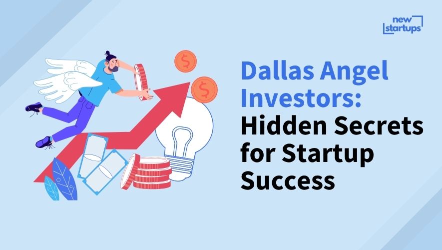 Dallas Angel Investors: Hidden Secrets for Startup Success