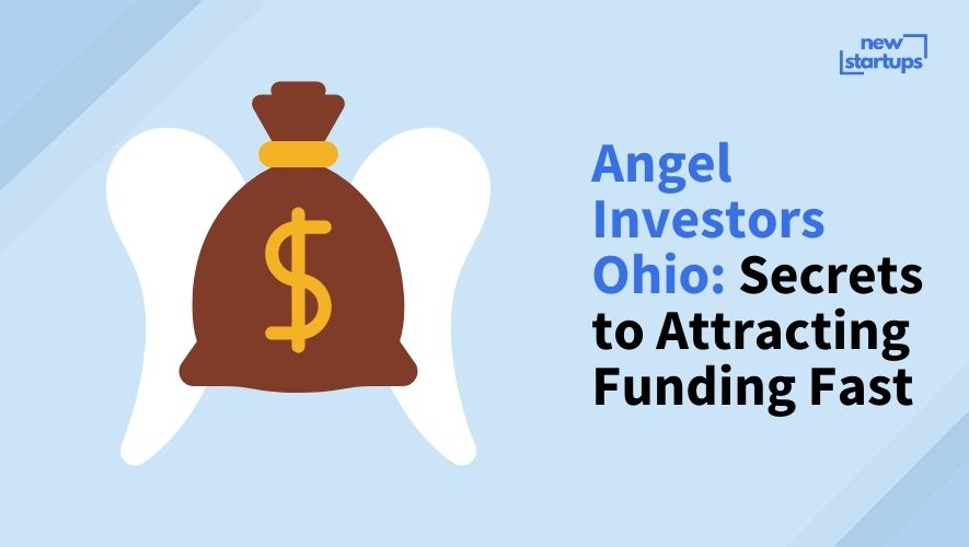 Angel Investors Ohio: Secrets to Attracting Funding Fast