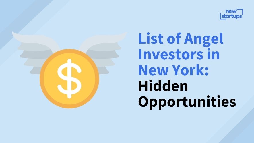 List of Angel Investors in New York: Hidden Opportunities