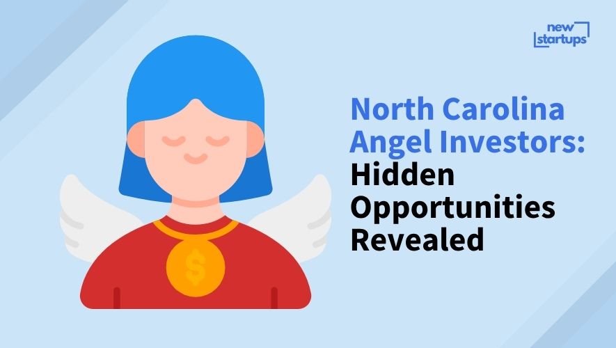 North Carolina Angel Investors: Hidden Opportunities Revealed