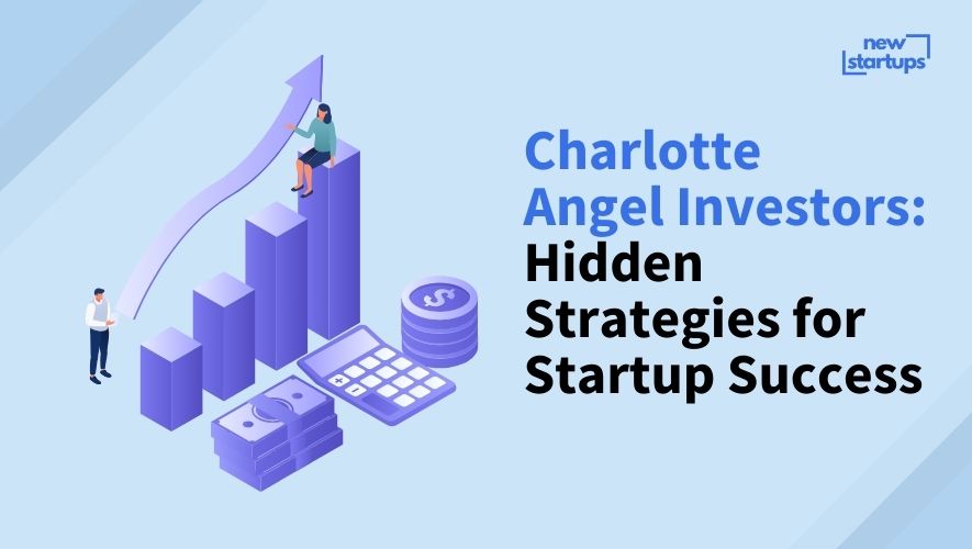 Charlotte Angel Investors: Hidden Strategies for Startup Success