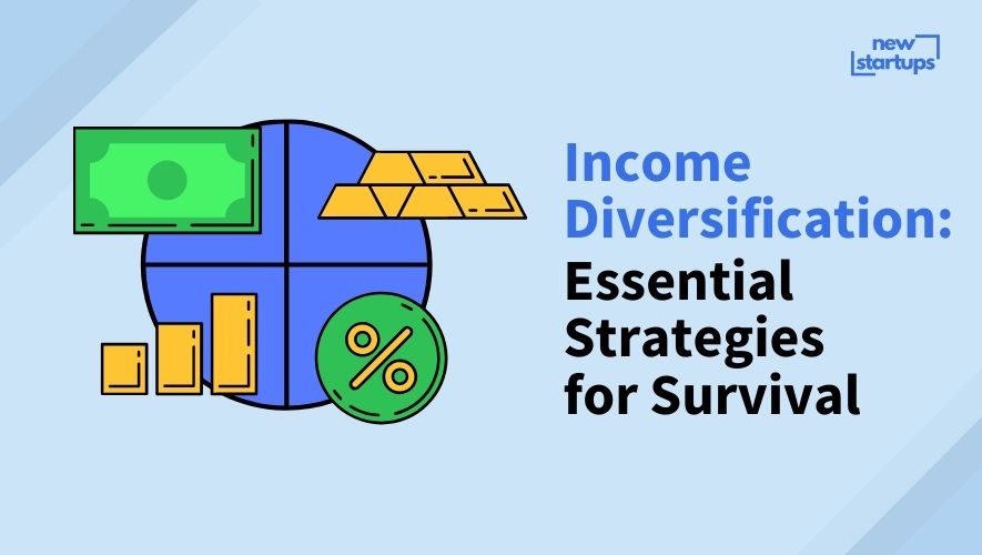 Income Diversification: Essential Strategies for Survival