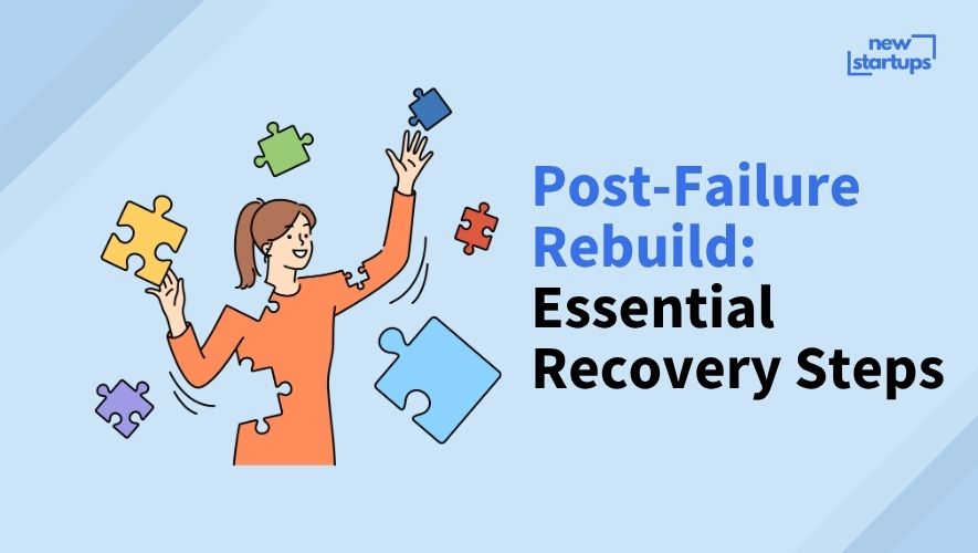 Post-Failure Rebuild: Essential Recovery Steps