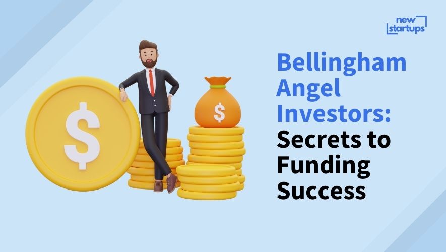 Bellingham Angel Investors: Secrets to Funding Success