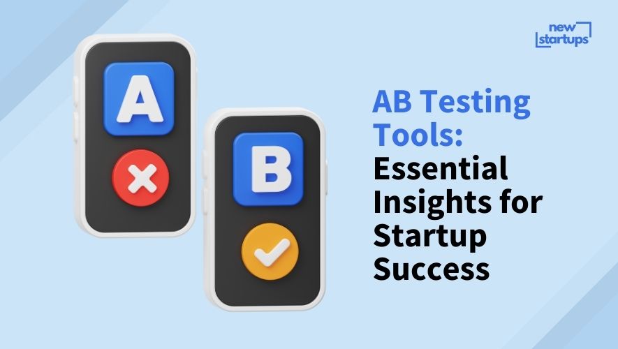 AB Testing Tools: Essential Insights for Startup Success