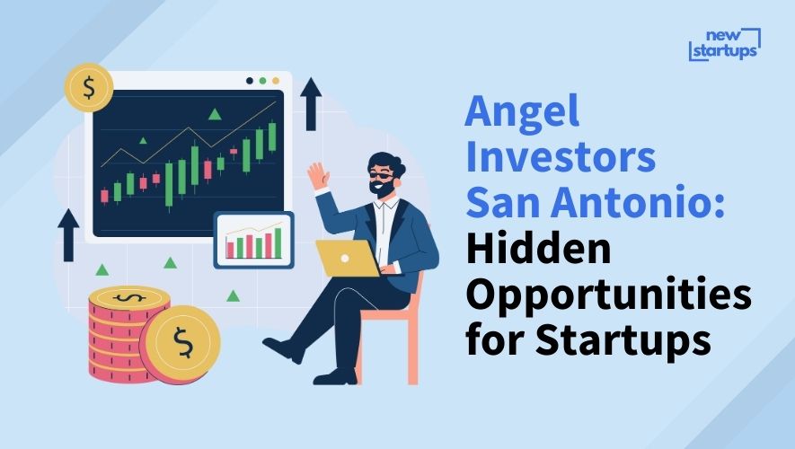 Angel Investors San Antonio: Hidden Opportunities for Startups