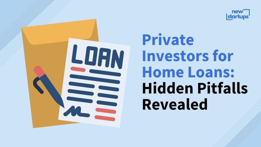 Private Investors for Home Loans: Hidden Pitfalls Revealed