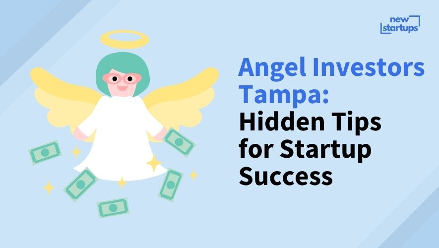 Angel Investors Tampa: Hidden Tips for Startup Success