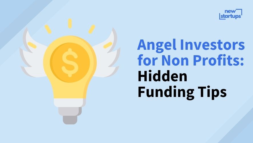 Angel Investors for Non Profits: Hidden Funding Tips
