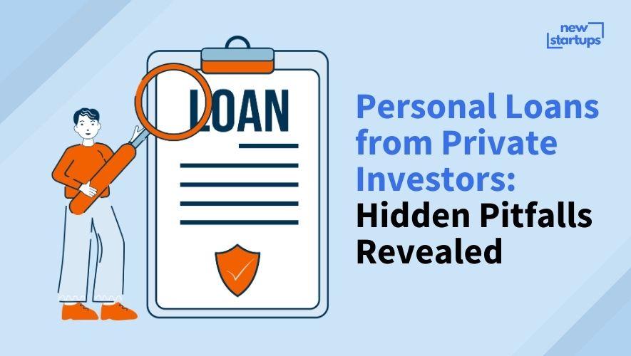 Personal Loans from Private Investors: Hidden Pitfalls Revealed