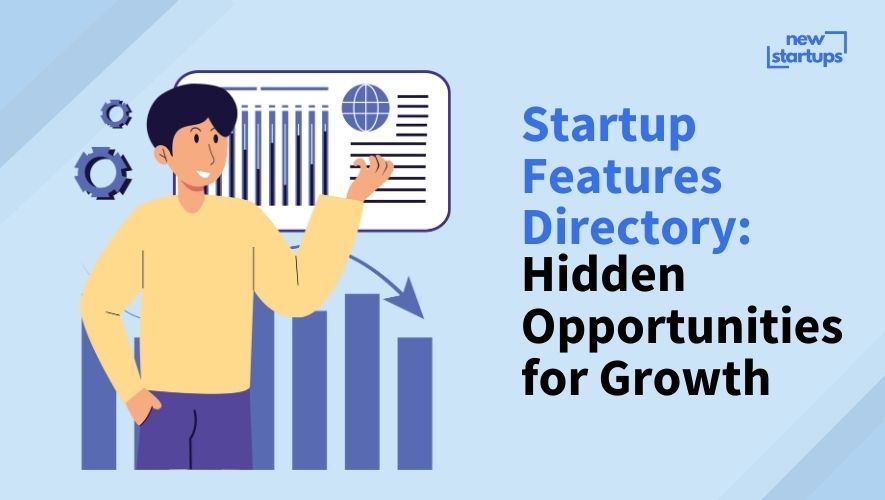 Startup Features Directory: Hidden Opportunities for Growth