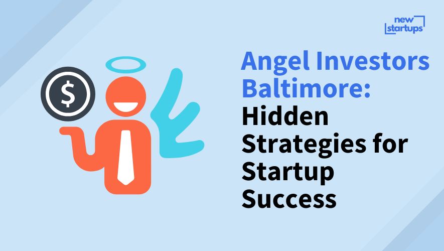 Angel Investors Baltimore: Hidden Strategies for Startup Success