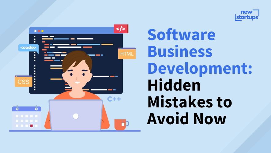 Software Business Development: Hidden Mistakes to Avoid Now