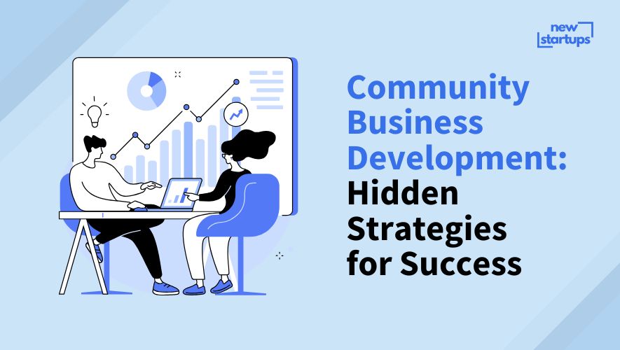 Community Business Development: Hidden Strategies for Success