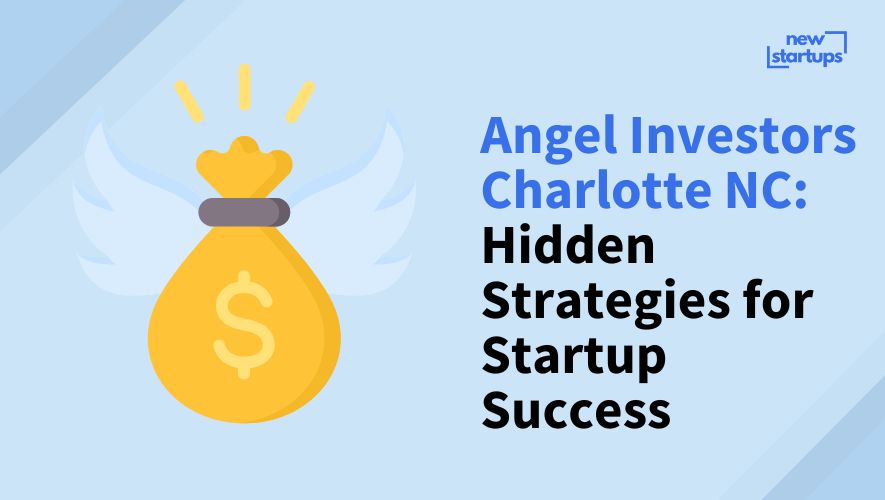 Angel Investors Charlotte NC: Hidden Strategies for Startup Success