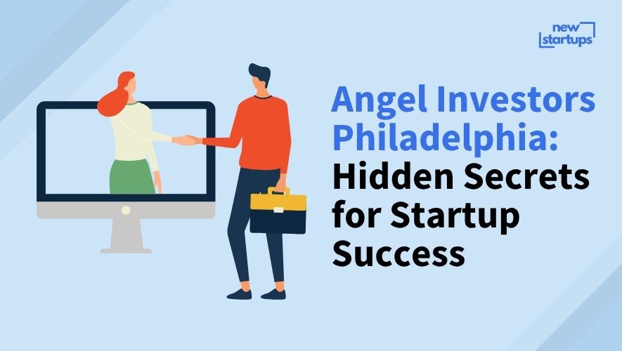 Angel Investors Philadelphia: Hidden Secrets for Startup Success